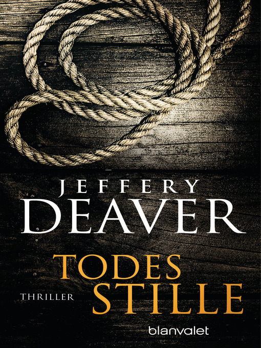 Title details for Todesstille by Jeffery Deaver - Wait list